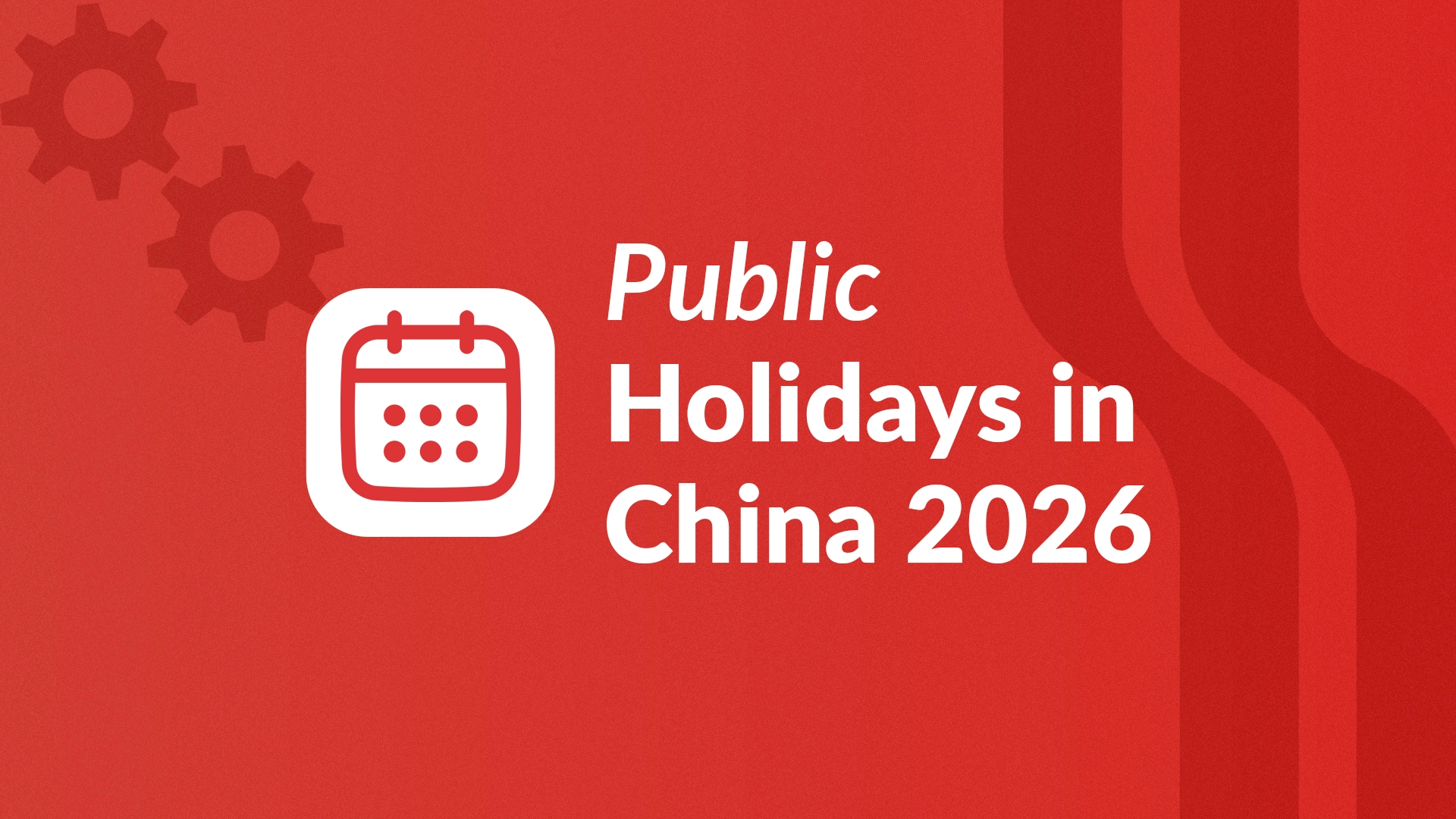 Public Holidays in China 2026