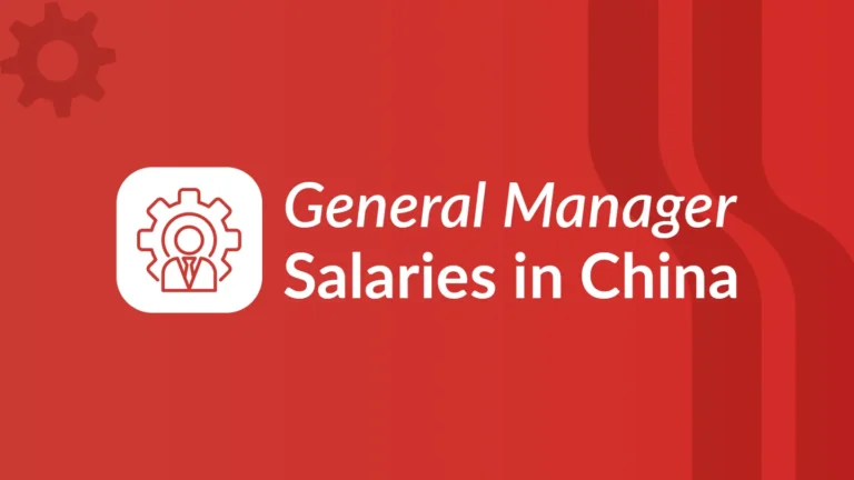 General Manager Salaries in China