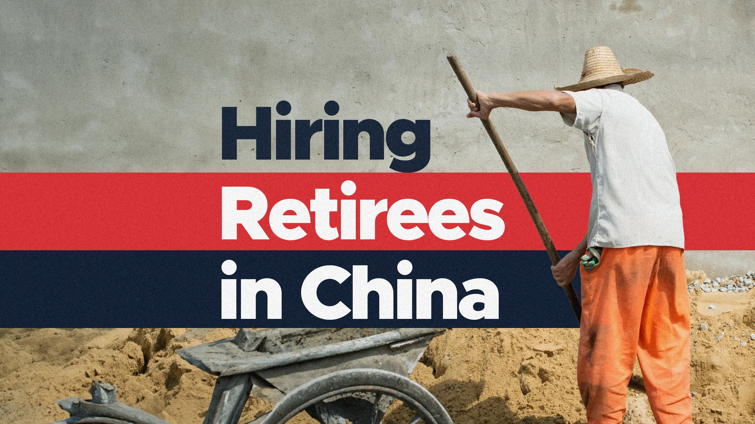 Hiring Retirees in China